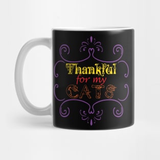 Thankful for my Cats Cat Lover Pet Lovers Pets Owner Family Mug